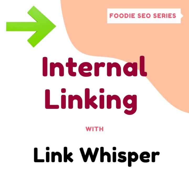 Foodie SEO Link Whisper review featured image.